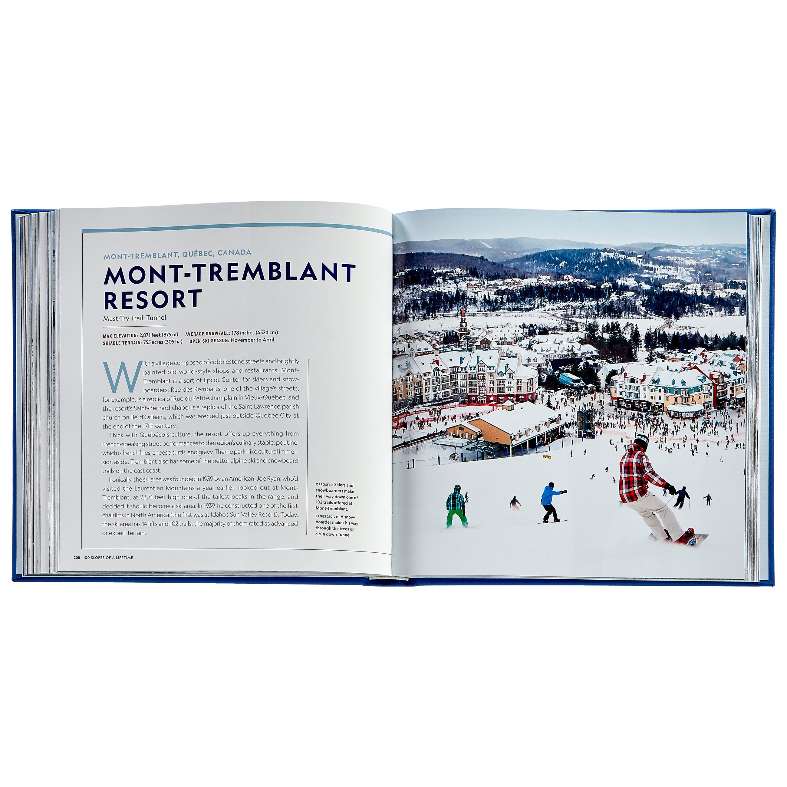 100 Slopes of a Lifetime: The World's Ultimate Ski and Snowboard Destinations