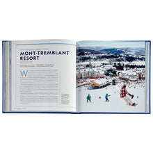 100 Slopes of a Lifetime: The World's Ultimate Ski and Snowboard Destinations